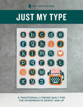 Just My Type Quilt Pattern by Pen + Paper Patterns